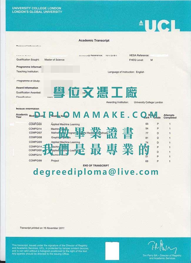 倫敦大學學院成績單模板|仿製英國學歷|代辦倫敦大學學院畢業證書